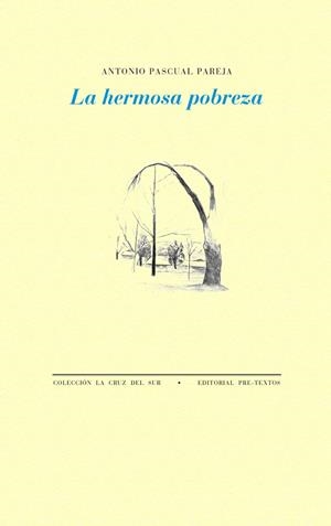LA HERMOSA POBREZA | 9788418935534 | PASCUAL PAREJA, ANTONIO | Llibreria Online de Vilafranca del Penedès | Comprar llibres en català