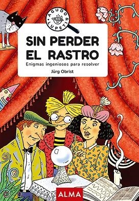 SIN PERDER EL RASTRO  | 9788418933431 | OBRIST, JÜRG | Llibreria L'Odissea - Libreria Online de Vilafranca del Penedès - Comprar libros