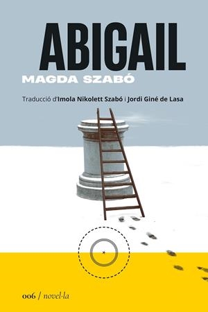 ABIGAIL | 9788419059055 | SZABÓ, MAGDA | Llibreria L'Odissea - Libreria Online de Vilafranca del Penedès - Comprar libros
