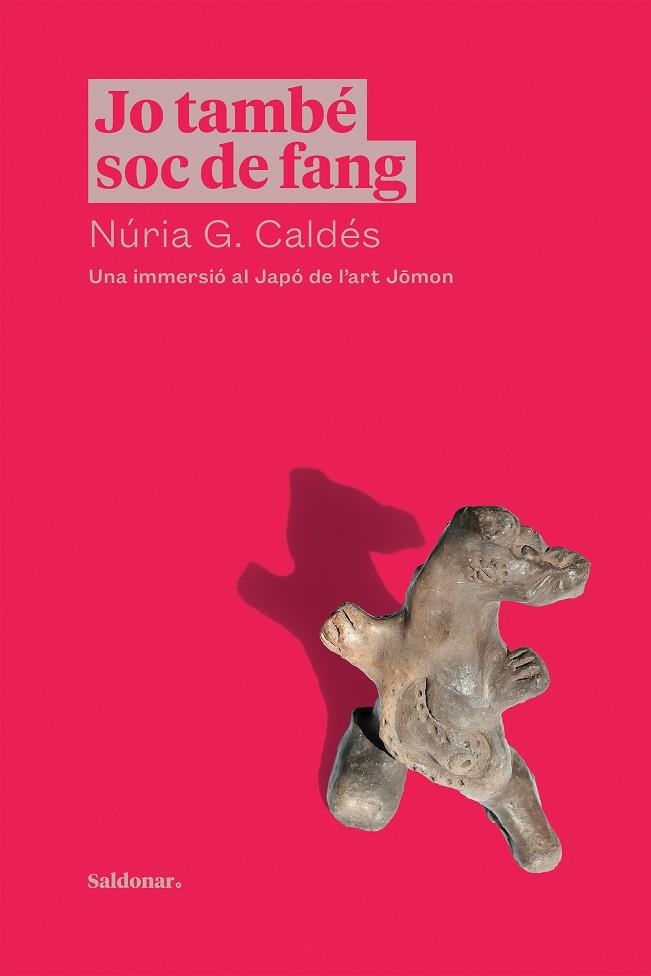 JO TAMBÉ SOC DE FANG | 9788417611910 | G. CALDÉS, NÚRIA | Llibreria L'Odissea - Libreria Online de Vilafranca del Penedès - Comprar libros