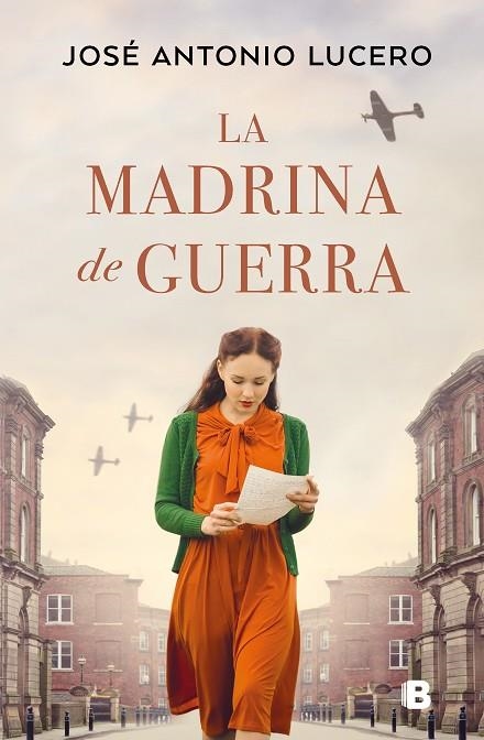 LA MADRINA DE GUERRA | 9788466672061 | LUCERO, JOSÉ ANTONIO | Llibreria L'Odissea - Libreria Online de Vilafranca del Penedès - Comprar libros