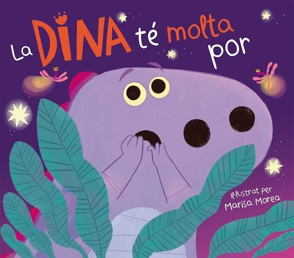 LA DINA TÉ MOLTA POR | 9788448861308 | MOREA, MARISA | Llibreria L'Odissea - Libreria Online de Vilafranca del Penedès - Comprar libros