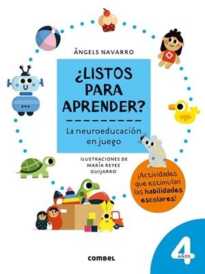 LISTOS PARA APRENDER LA NEUROEDUCACIÓN EN JUEGO 4 AÑOS | 9788491017967 | NAVARRO SIMON, ÀNGELS | Llibreria Online de Vilafranca del Penedès | Comprar llibres en català