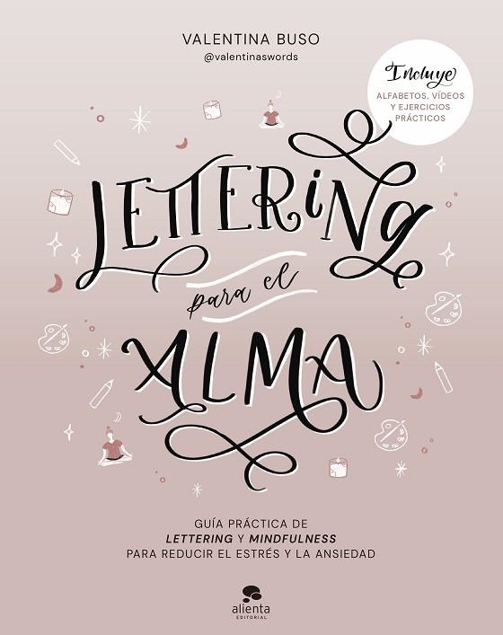 LETTERING PARA EL ALMA | 9788413441573 | BUSO, VALENTINA | Llibreria L'Odissea - Libreria Online de Vilafranca del Penedès - Comprar libros