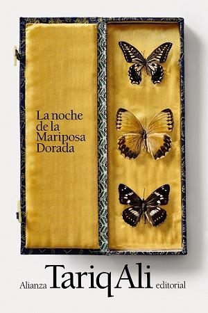 LA NOCHE DE LA MARIPOSA DORADA | 9788413628837 | ALI, TARIQ | Llibreria L'Odissea - Libreria Online de Vilafranca del Penedès - Comprar libros