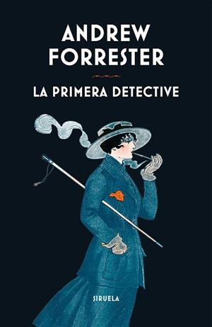 LA PRIMERA DETECTIVE | 9788419207531 | FORRESTER, ANDREW | Llibreria L'Odissea - Libreria Online de Vilafranca del Penedès - Comprar libros