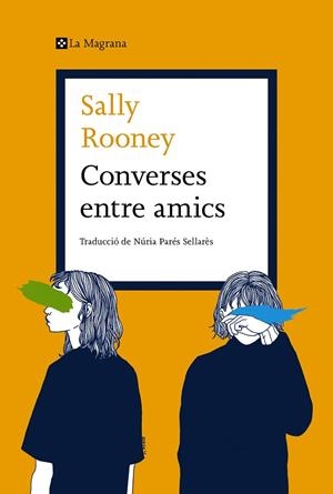 CONVERSES ENTRE AMICS | 9788419013699 | ROONEY, SALLY | Llibreria L'Odissea - Libreria Online de Vilafranca del Penedès - Comprar libros