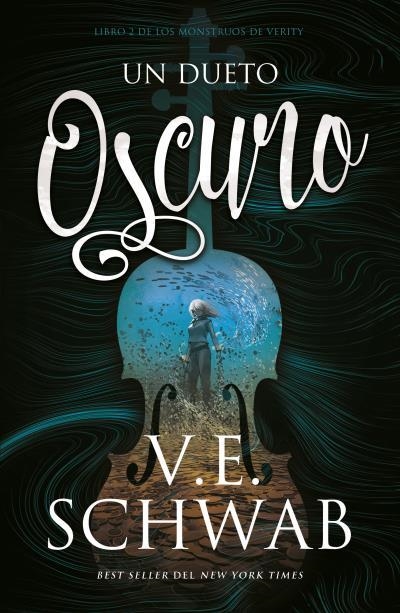 UN DUETO OSCURO | 9788416517619 | SCHWAB, V. E. | Llibreria L'Odissea - Libreria Online de Vilafranca del Penedès - Comprar libros