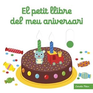 EL PETIT LLIBRE DEL MEU ANIVERSARI | 9788413890432 | CHOUX, NATHALIE | Llibreria L'Odissea - Libreria Online de Vilafranca del Penedès - Comprar libros