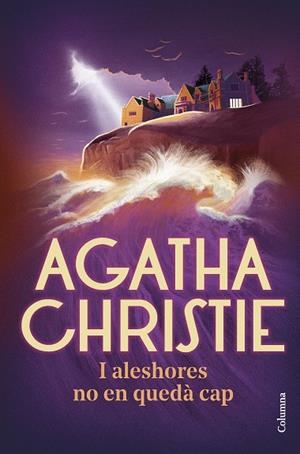 I ALESHORES NO EN QUEDÀ CAP | 9788466429382 | CHRISTIE, AGATHA | Llibreria Online de Vilafranca del Penedès | Comprar llibres en català