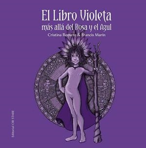 EL LIBRO VIOLETA EL (N.E.) | 9788412310696 | ROMERO MIRALLES, CRISTINA/MARÍN GONZÁLEZ, FRANCISCO | Llibreria L'Odissea - Libreria Online de Vilafranca del Penedès - Comprar libros