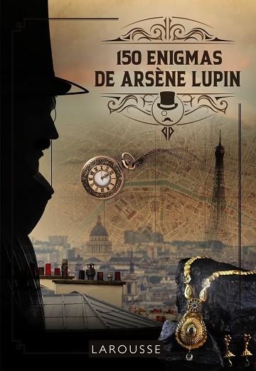 150 ENIGMAS DE ARSÈNE LUPIN | 9788419250261 | LEBRUN, SANDRA/AUDRAIN, LOÏC | Llibreria L'Odissea - Libreria Online de Vilafranca del Penedès - Comprar libros