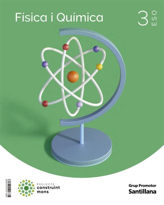 FISICA I QUIMICA 3 SEC CONSTRUINT MONS | 9788413152608 | VARIOS AUTORES | Llibreria Online de Vilafranca del Penedès | Comprar llibres en català