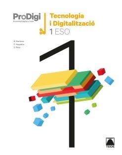 QUADERN PRODIGI. TECNOLOGIA I DIGITALITZACIÓ 1 ESO | 9788430773749 | NOGUEIRA RODRÍGUEZ, ERNESTO/RESA I BLANQUEZ, SERGI/MARTÍN LÓPEZ, RAMÓN | Llibreria Online de Vilafranca del Penedès | Comprar llibres en català