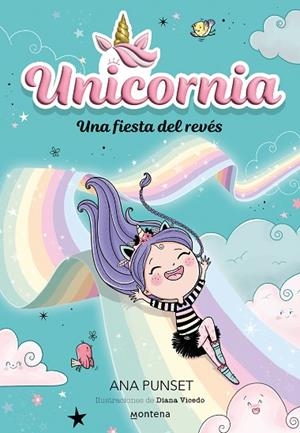 UNICORNIA 2 UNA FIESTA DEL REVÉS | 9788418798726 | PUNSET, ANA | Llibreria L'Odissea - Libreria Online de Vilafranca del Penedès - Comprar libros