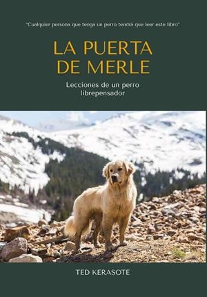 LA PUERTA DE MERLE | 9788412566307 | KERASOTE, TED | Llibreria L'Odissea - Libreria Online de Vilafranca del Penedès - Comprar libros