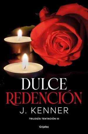 DULCE REDENCIÓN (TRILOGÍA TENTACIÓN 3) | 9788425360992 | KENNER, J. | Llibreria L'Odissea - Libreria Online de Vilafranca del Penedès - Comprar libros
