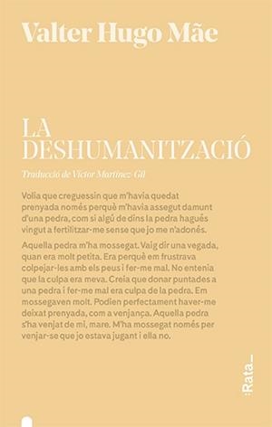 LA DESHUMANITZACIÓ | 9788416738472 | HUGO MÃE, VALTER | Llibreria Online de Vilafranca del Penedès | Comprar llibres en català