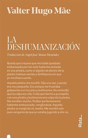 LA DESHUMANIZACIÓN | 9788416738489 | HUGO MÃE, VALTER | Llibreria L'Odissea - Libreria Online de Vilafranca del Penedès - Comprar libros