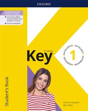 KEY TO BACHILLERATO 1  STUDENT'S BOOK 2 EDITION | 9780194832564 | HOWARTH, PATRICK/WETZ, BEN | Llibreria Online de Vilafranca del Penedès | Comprar llibres en català