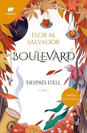 BOULEVARD LLIBRE 2 (EDICIÓ REVISADA PER L'AUTORA) | 9788419241153 | SALVADOR, FLOR M. | Llibreria L'Odissea - Libreria Online de Vilafranca del Penedès - Comprar libros