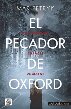 EL PECADOR DE OXFORD | 9788408260486 | PETRYK, MAR | Llibreria Online de Vilafranca del Penedès | Comprar llibres en català