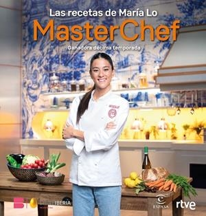 LAS RECETAS DE MARÍA LO | 9788467065473 | SHINE/RTVE | Llibreria L'Odissea - Libreria Online de Vilafranca del Penedès - Comprar libros