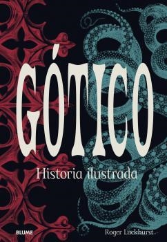 GÓTICO | 9788418725234 | LUCKHURST, ROGER | Llibreria L'Odissea - Libreria Online de Vilafranca del Penedès - Comprar libros