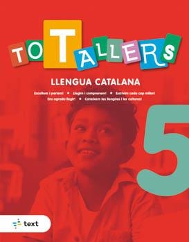 TOT TALLERS LLENGUA 5 | 9788441234703 | PERELLÓ LLABRES, AINA | Llibreria Online de Vilafranca del Penedès | Comprar llibres en català