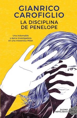 LA DISCIPLINA DE PENELOPE | 9788419004253 | CAROFIGLIO, GIANRICO | Llibreria L'Odissea - Libreria Online de Vilafranca del Penedès - Comprar libros