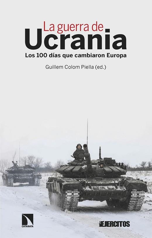 LA GUERRA DE UCRANIA | 9788413525334 | COLOM PIELLA, GUILLEM | Llibreria L'Odissea - Libreria Online de Vilafranca del Penedès - Comprar libros