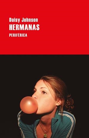 HERMANAS | 9788418838453 | JOHNSON, DAISY | Llibreria Online de Vilafranca del Penedès | Comprar llibres en català