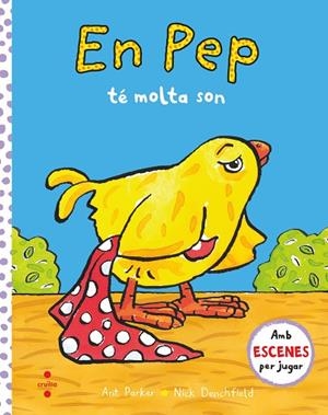 EN PEP TÉ MOLTA SON | 9788466151429 | DENCHFIELD, NICK/PARKER, ANT | Llibreria L'Odissea - Libreria Online de Vilafranca del Penedès - Comprar libros