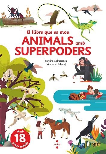ANIMALS AMB SUPERPODERS | 9788466150514 | LABOUCARIE, SANDRA | Llibreria L'Odissea - Libreria Online de Vilafranca del Penedès - Comprar libros