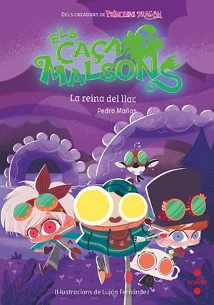 ELS CAÇAMALSONS 6 LA REINA DEL LLAC | 9788466150668 | MAÑAS ROMERO, PEDRO | Llibreria Online de Vilafranca del Penedès | Comprar llibres en català