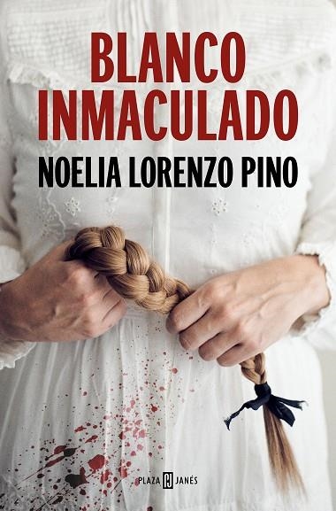 BLANCO INMACULADO | 9788401028199 | LORENZO PINO, NOELIA | Llibreria L'Odissea - Libreria Online de Vilafranca del Penedès - Comprar libros