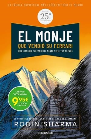 EL MONJE QUE VENDIÓ SU FERRARI (EDICIÓN ESPECIAL 25 ANIVERSARIO) (EDICIÓN LIMITA | 9788466362672 | SHARMA, ROBIN | Llibreria Online de Vilafranca del Penedès | Comprar llibres en català