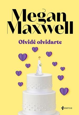 OLVIDÉ OLVIDARTE | 9788408262060 | MAXWELL, MEGAN | Llibreria L'Odissea - Libreria Online de Vilafranca del Penedès - Comprar libros