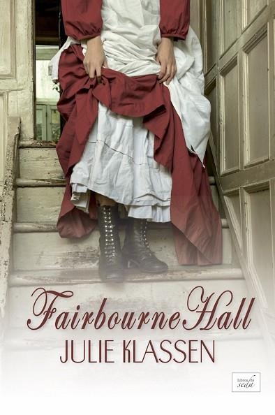FAIRBOURNE HALL | 9788416973514 | KLASSEN, JULIE | Llibreria L'Odissea - Libreria Online de Vilafranca del Penedès - Comprar libros
