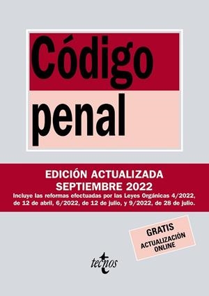 CÓDIGO PENAL ( 2022 ) | 9788430985579 | EDITORIAL TECNOS | Llibreria L'Odissea - Libreria Online de Vilafranca del Penedès - Comprar libros