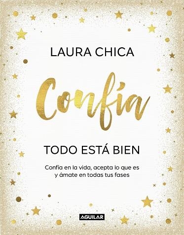 CONFÍA TODO ESTÁ BIEN | 9788403523227 | CHICA, LAURA | Llibreria Online de Vilafranca del Penedès | Comprar llibres en català