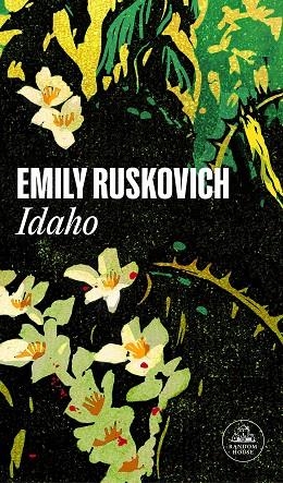 IDAHO | 9788439739913 | RUSKOVICH, EMILY | Llibreria Online de Vilafranca del Penedès | Comprar llibres en català