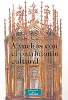 A VUELTAS CON EL PATRIMONIO CULTURAL | 9788479147068 | ORTEGA MARTÍN, JOAQUÍN L. | Llibreria L'Odissea - Libreria Online de Vilafranca del Penedès - Comprar libros