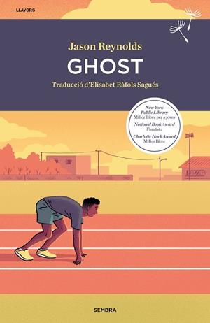 GHOST | 9788416698813 | REYNOLDS, JASON | Llibreria L'Odissea - Libreria Online de Vilafranca del Penedès - Comprar libros