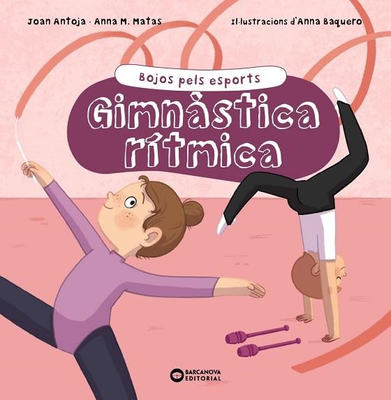 GIMNÀSTICA RÍTMICA | 9788448955182 | ANTOJA I MAS, JOAN/MATAS I ROS, ANNA M. | Llibreria L'Odissea - Libreria Online de Vilafranca del Penedès - Comprar libros