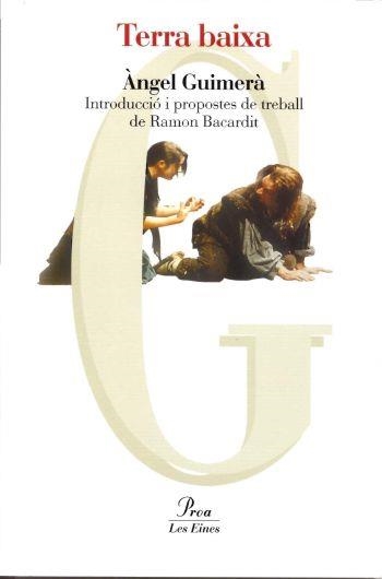 TERRA BAIXA | 9788484376262 | GUIMERÀ, ÀNGEL | Llibreria L'Odissea - Libreria Online de Vilafranca del Penedès - Comprar libros