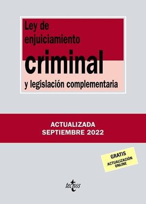 LEY DE ENJUICIAMIENTO CRIMINAL Y LEGISLACIÓN COMPLEMENTARIA 2022 | 9788430985630 | EDITORIAL TECNOS | Llibreria L'Odissea - Libreria Online de Vilafranca del Penedès - Comprar libros