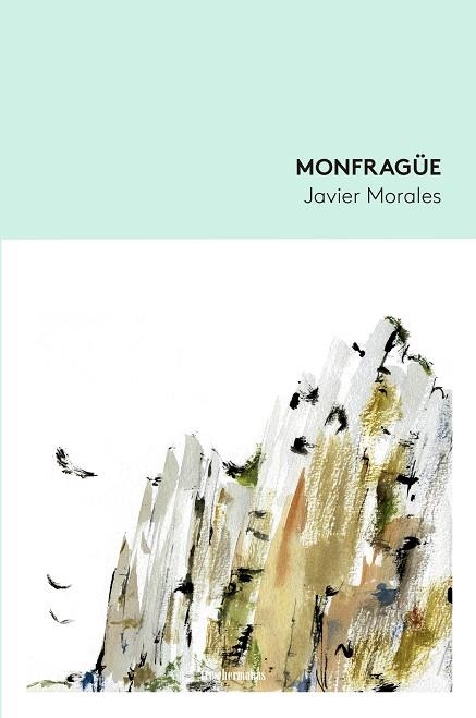 MONFRAGÜE | 9788419243119 | MORALES, JAVIER | Llibreria L'Odissea - Libreria Online de Vilafranca del Penedès - Comprar libros