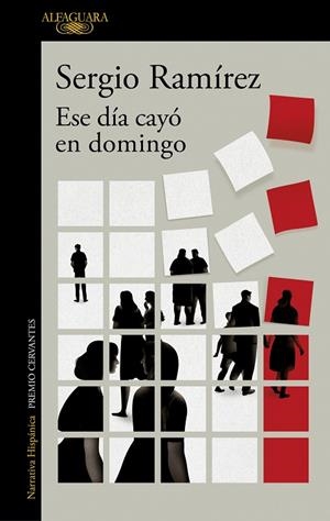 ESE DÍA CAYÓ EN DOMINGO | 9788420463315 | RAMÍREZ, SERGIO | Llibreria Online de Vilafranca del Penedès | Comprar llibres en català