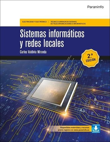 SISTEMAS INFORMÁTICOS Y REDES LOCALES 2.ª EDICIÓN 2020 | 9788428343091 | VALDIVIA MIRANDA, CARLOS | Llibreria L'Odissea - Libreria Online de Vilafranca del Penedès - Comprar libros